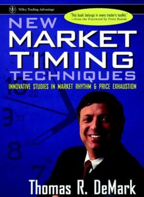 تصویر New Market Timing Techniques: Innovative Studies in Market Rhythm & Price Exhaustion