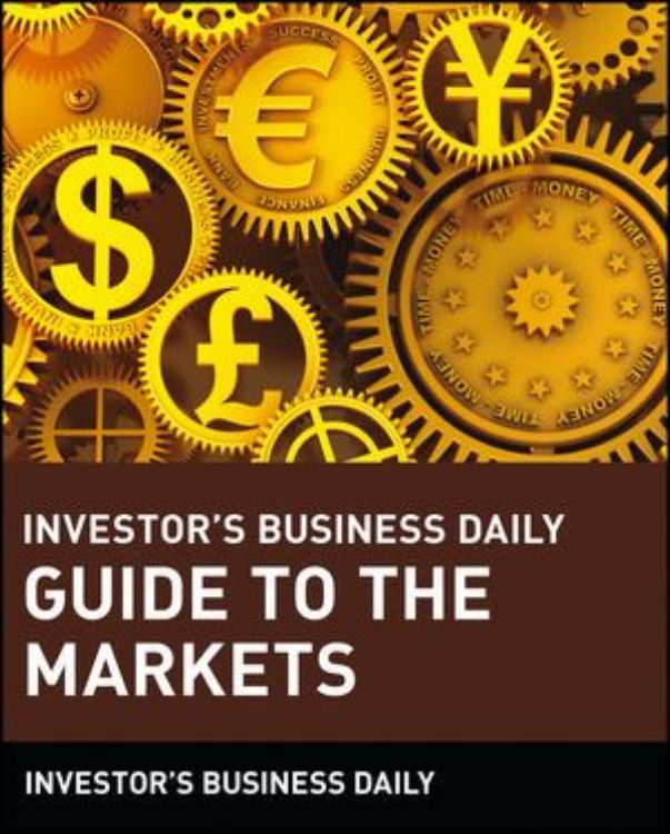 تصویر Investor's Business Daily Guide to the Markets