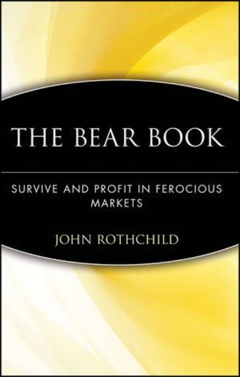 تصویر The Bear Book: Survive and Profit in Ferocious Markets