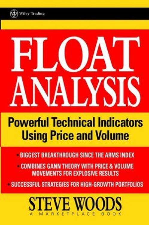 تصویر Float Analysis: Powerful Technical Indicators Using Price and Volume
