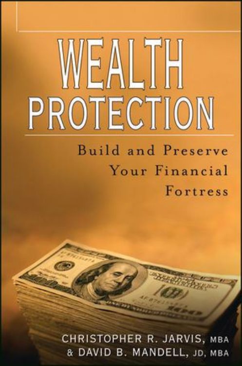 تصویر Wealth Protection : Build and Preserve Your Financial Fortress 