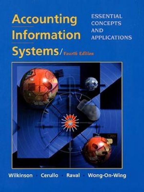 تصویر Accounting Information Systems: Essential Concepts and Applications, 4th Edition