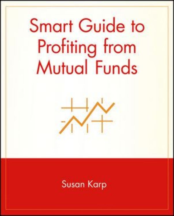 تصویر Smart Guide to Profiting from Mutual Funds