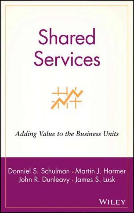 تصویر Shared Services: Adding Value to the Business Units