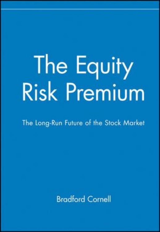 تصویر The Equity Risk Premium: The Long-Run Future of the Stock Market