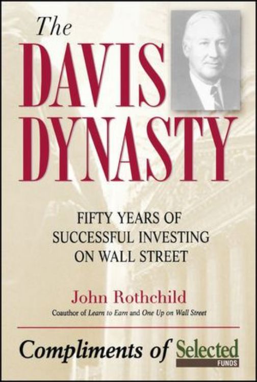 تصویر The Davis Dynasty: Fifty Years of Successful Investing on Wall Street