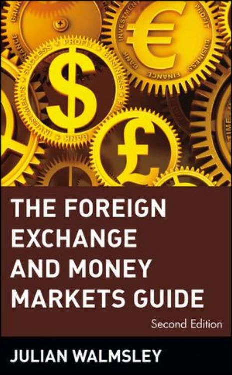 تصویر The Foreign Exchange and Money Markets Guide, 2nd Edition