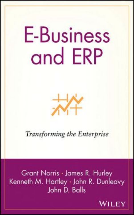 تصویر E-Business and ERP: Transforming the Enterprise