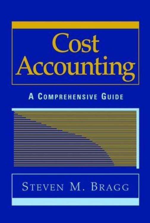 تصویر Cost Accounting: A Comprehensive Guide