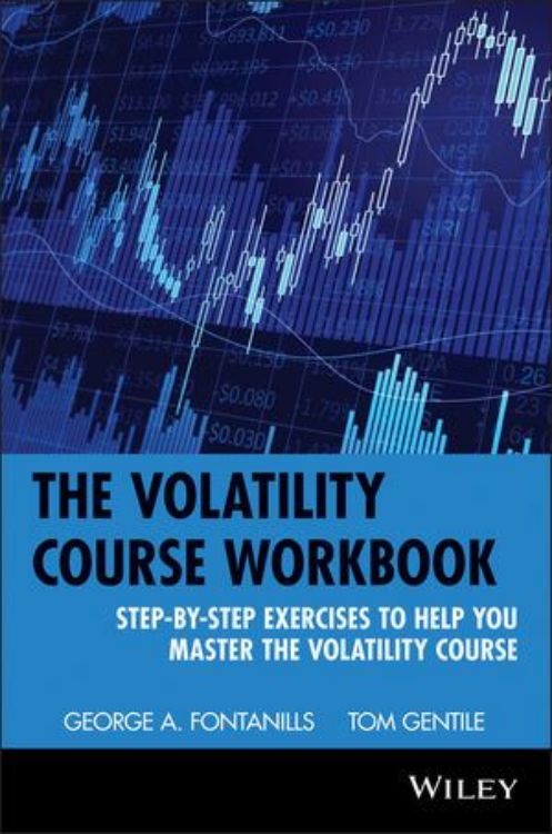 تصویر The Volatility Course, Workbook: Step-by-Step Exercises to Help You Master The Volatility Course