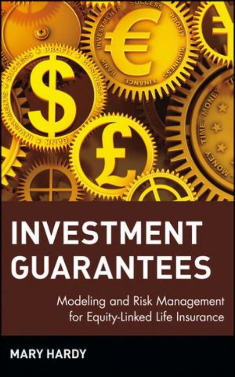 تصویر Investment Guarantees: Modeling and Risk Management for Equity-Linked Life Insurance