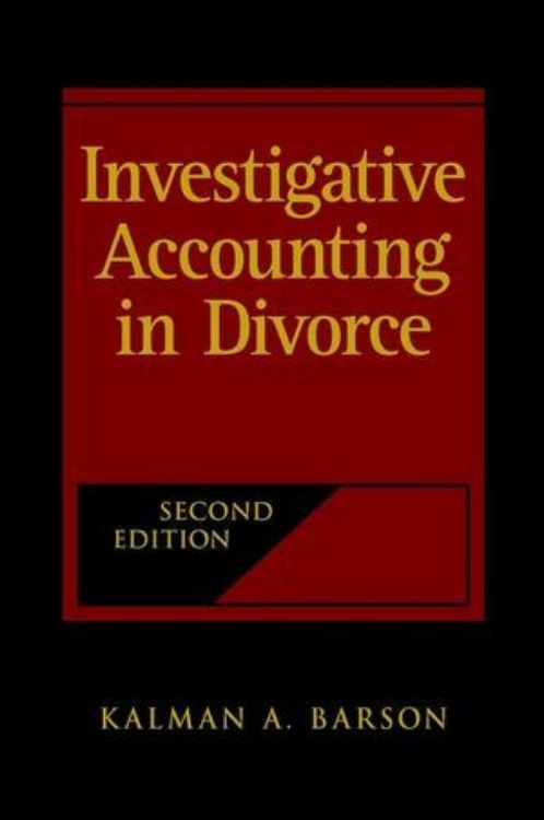تصویر Investigative Accounting in Divorce, 2nd Edition