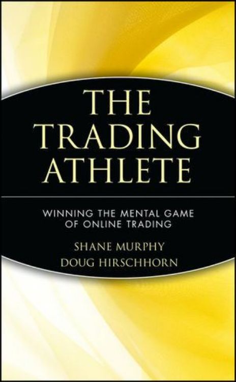 تصویر The Trading Athlete: Winning the Mental Game of Online Trading