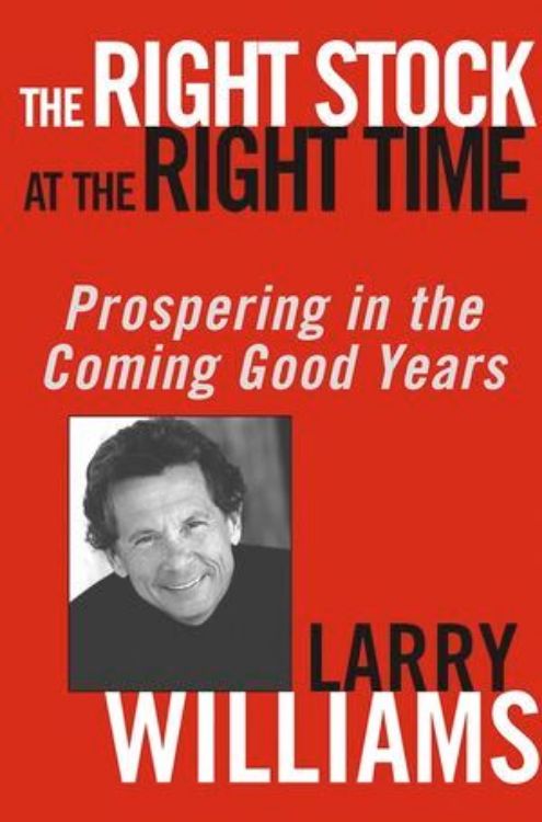 تصویر The Right Stock at the Right Time: Prospering in the Coming Good Years