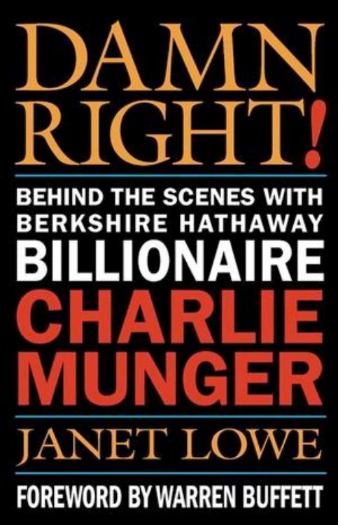 تصویر Damn Right! : Behind the Scenes with Berkshire Hathaway Billionaire Charlie Munger
