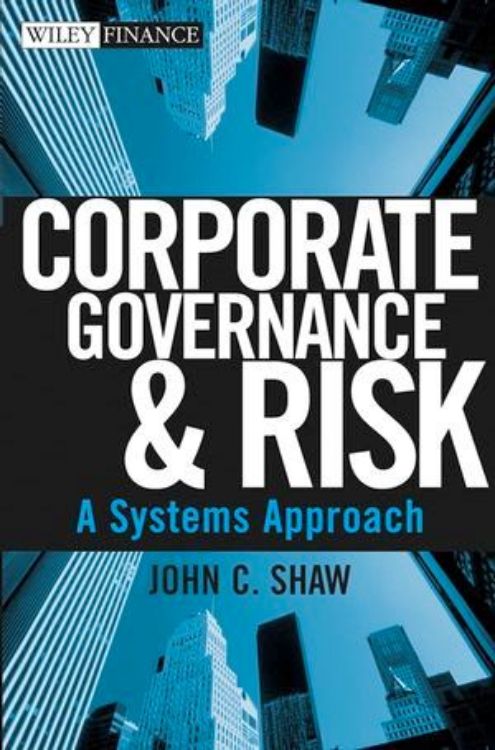 تصویر Corporate Governance and Risk: A Systems Approach