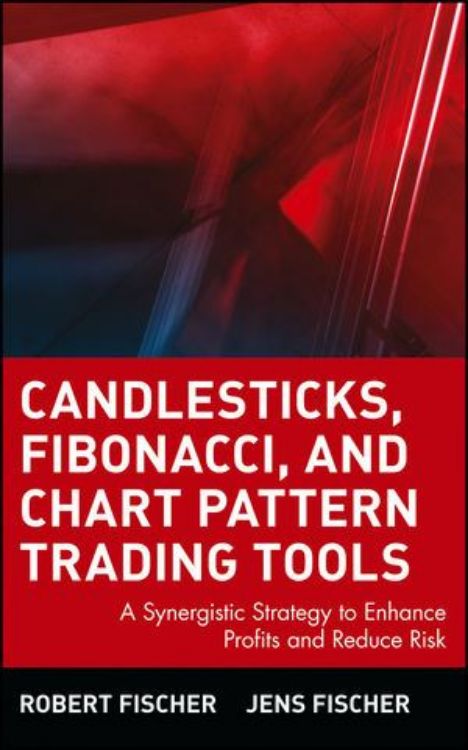 تصویر Candlesticks, Fibonacci, and Chart Pattern Trading Tools: A Synergistic Strategy to Enhance Profits and Reduce Risk