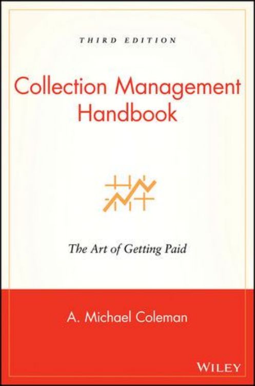 تصویر Collection Management Handbook: The Art of Getting Paid, 3rd Edition