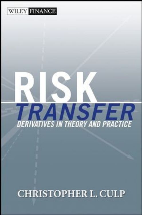 تصویر Risk Transfer: Derivatives in Theory and Practice