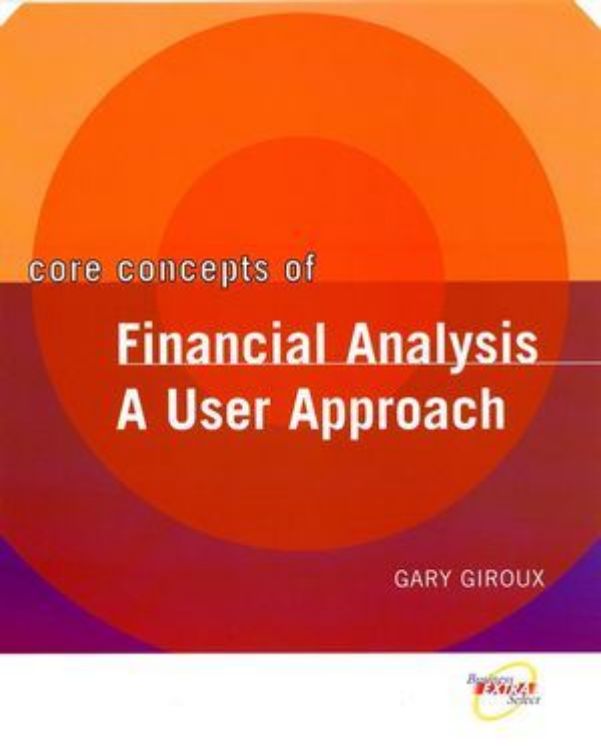 تصویر Core Concepts of  Financial Analysis: A User Approach