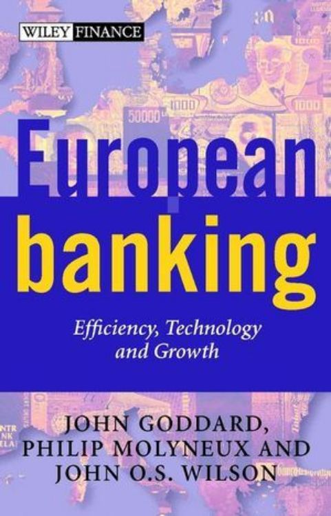 تصویر European Banking : Efficiency, Technology and Growth