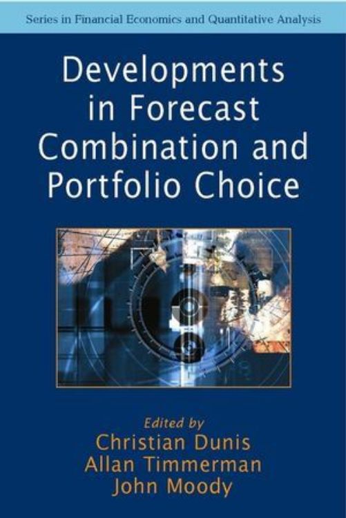 تصویر Developments in Forecast Combination and Portfolio Choice