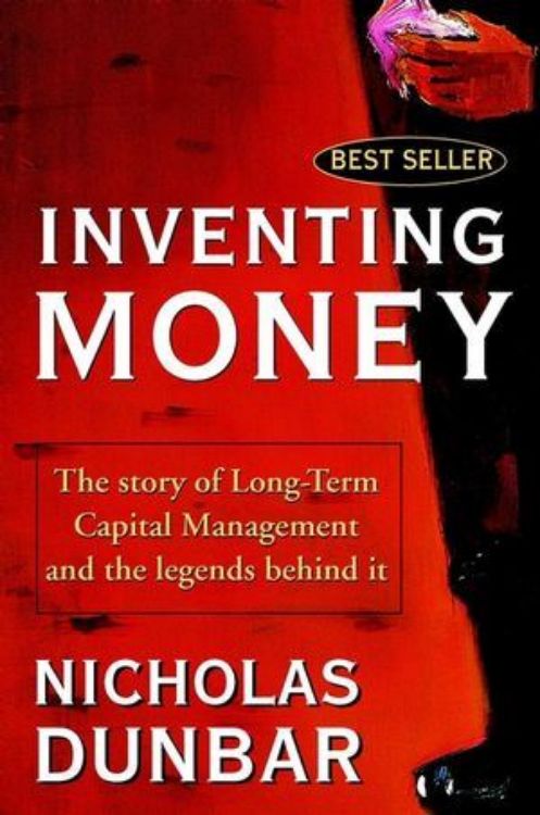 تصویر Inventing Money: The Story of Long-Term Capital Management and the Legends Behind It