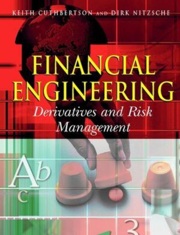 تصویر Financial Engineering: Derivatives and Risk Management