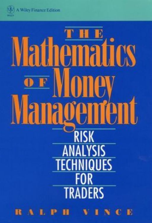 تصویر The Mathematics of Money Management: Risk Analysis Techniques for Traders