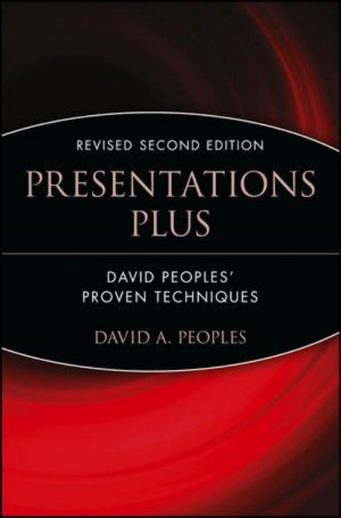 تصویر Presentations Plus: David Peoples' Proven Techniques, Revised 2nd Edition
