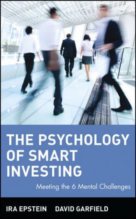 تصویر The Psychology of Smart Investing: Meeting the 6 Mental Challenges