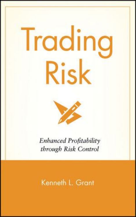 تصویر Trading Risk: Enhanced Profitability through Risk Control