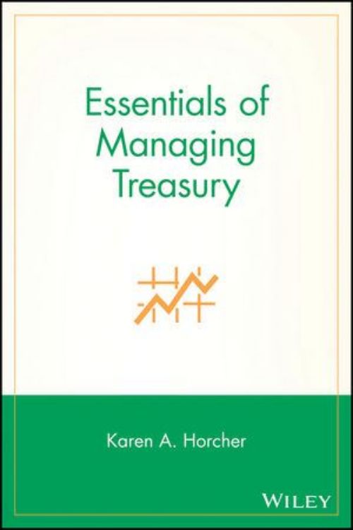 تصویر Essentials of Managing Treasury