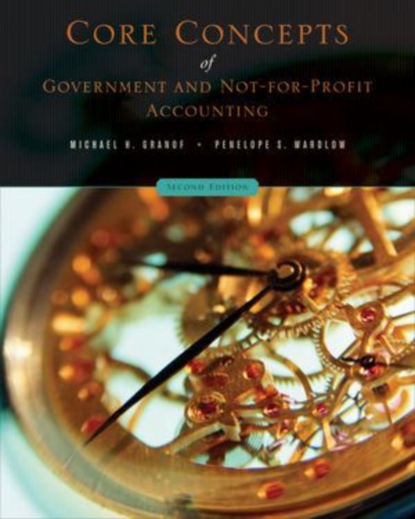 تصویر Core Concepts of Government and Not-For-Profit Accounting, 2nd Edition
