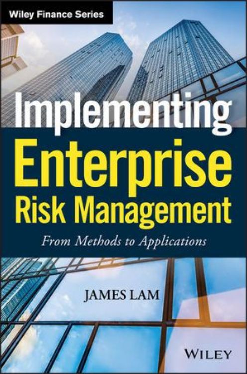 تصویر Enterprise Risk Management: From Methods to Applications 