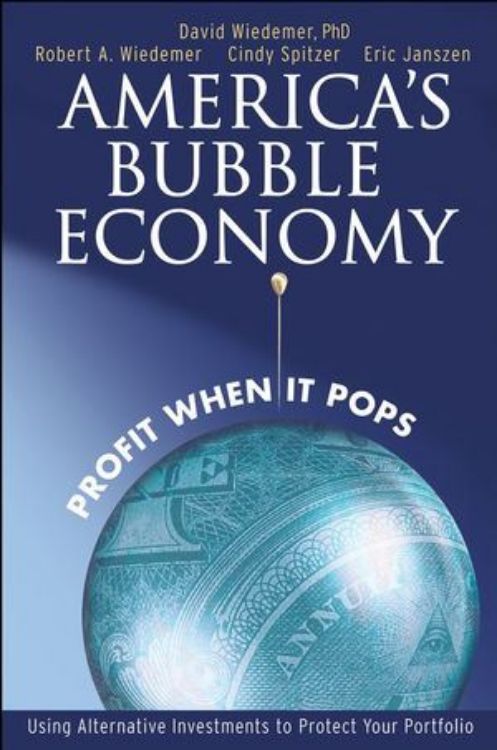 تصویر America's Bubble Economy: Profit When It Pops