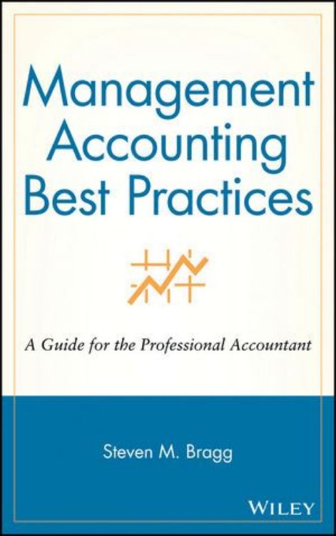 تصویر Management Accounting Best Practices: A Guide for the Professional Accountant