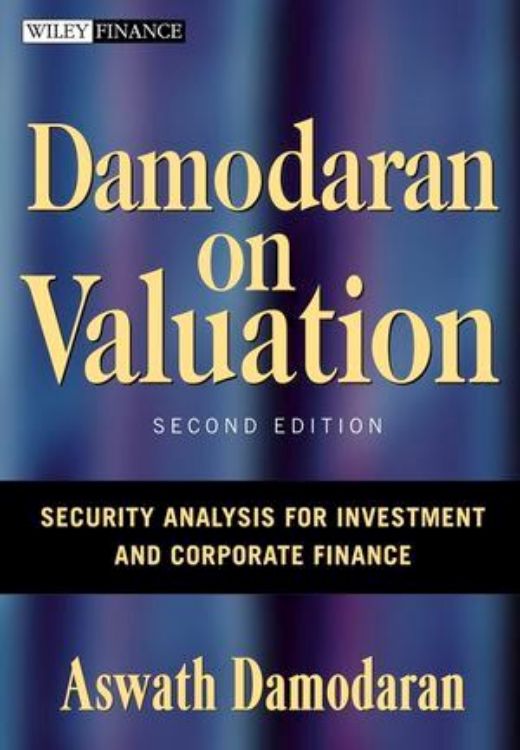 تصویر Damodaran on Valuation: Security Analysis for Investment and Corporate Finance, 2nd Edition