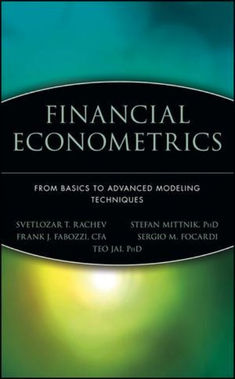 تصویر Financial Econometrics: From Basics to Advanced Modeling Techniques 