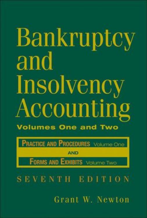 تصویر Bankruptcy and Insolvency Accounting, Two Volume Set, 7th Edition