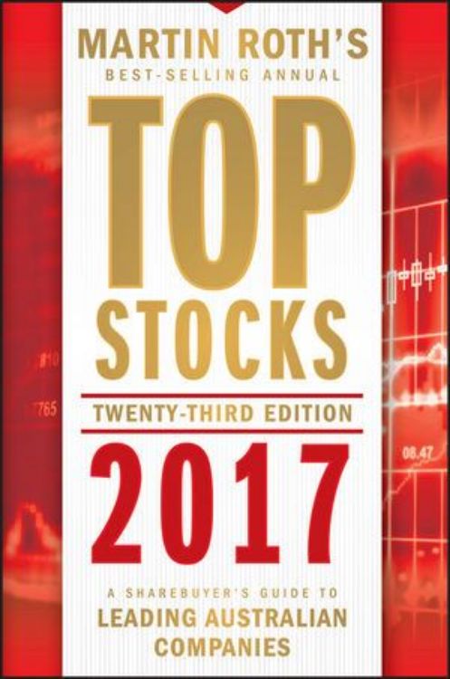 تصویر Top Stocks 2017: A Sharebuyer's Guide to Leading Australian Companies
