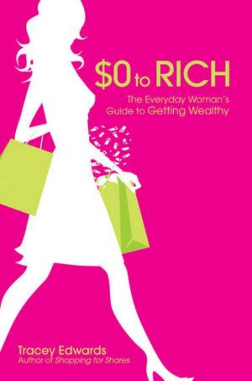 تصویر $0 to Rich: The Everyday Woman's Guide to Getting Wealthy