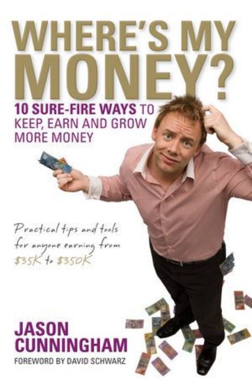 تصویر Where's My Money?: 10 Sure-Fire Ways to Keep, Earn and Grow More Money