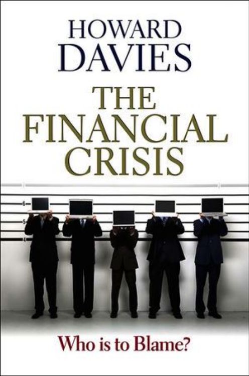 تصویر The Financial Crisis: Who is to Blame?