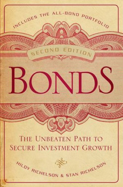 تصویر Bonds: The Unbeaten Path to Secure Investment Growth, 2nd Edition