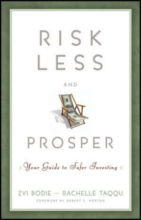 تصویر Risk Less and Prosper: Your Guide to Safer Investing