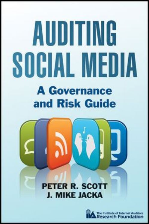 تصویر Auditing Social Media: A Governance and Risk Guide