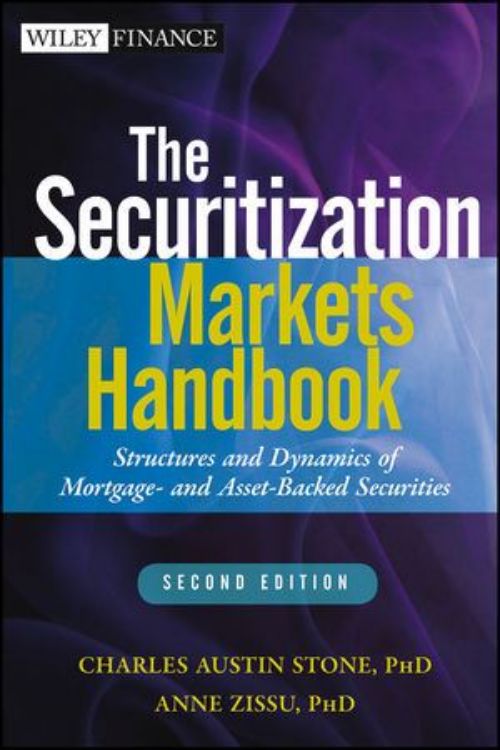 تصویر The Securitization Markets Handbook: Structures and Dynamics of Mortgage- and Asset-backed Securities, 2nd Edition