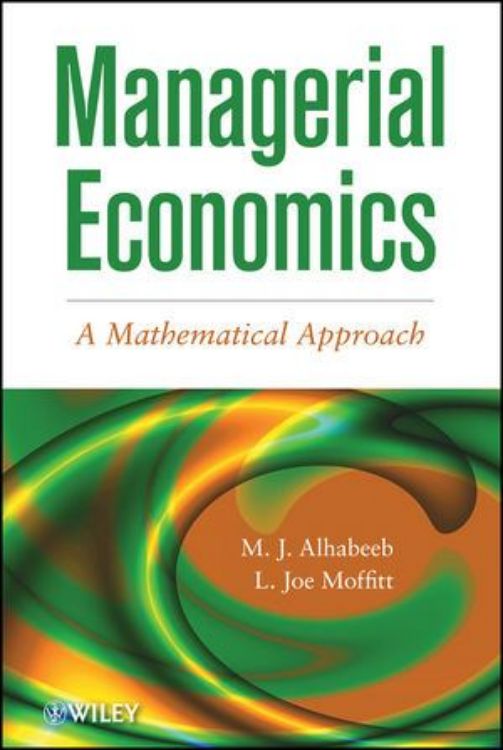 تصویر Managerial Economics: A Mathematical Approach