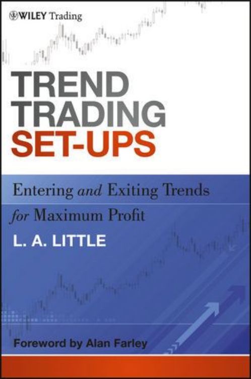 تصویر Trend Trading Set-Ups: Entering and Exiting Trends for Maximum Profit